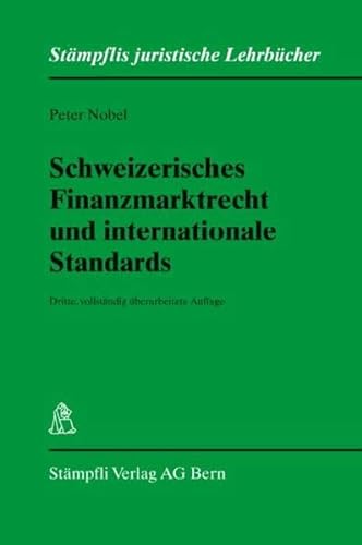 Beispielbild fr Schweizerisches Finanzmarktrecht und internationale Standards zum Verkauf von Fachbuch-Versandhandel