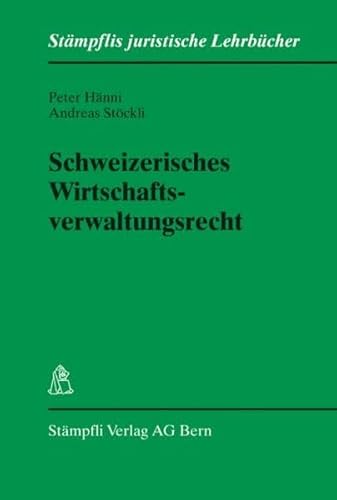 Beispielbild fr Schweizerisches Wirtschaftsverwaltungsrecht zum Verkauf von Buchpark