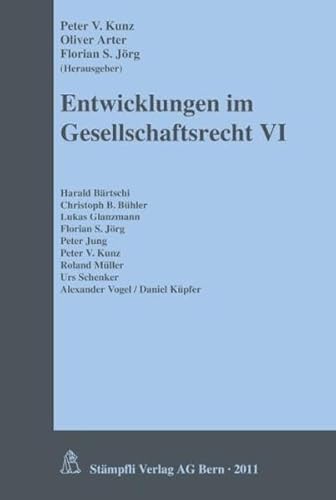 Imagen de archivo de Entwicklungen im Gesellschaftsrecht VI 6. Tagungsband a la venta por Buchpark