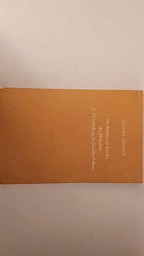 Beispielbild fr Das Karma des Berufes des Menschen in Anknpfung an Goethes Leben : zehn Vortrge, gehalten in Dornach vom 4. bis 27. November 1916. Rudolf Steiner. [Nach vom Vortragenden nicht durchges. Nachschr. hrsg. von der Rudolf-Steiner-Nachlassverwaltung. Die Hrsg. besorgten Johann Waeger und Robert Friedenthal] / Steiner, Rudolf: Gesamtausgabe : B, Vortrge : 2, Vortrge vor Mitgliedern der Anthroposophischen Gesellschaft, Kosmische und zum Verkauf von Peters Buchkontor