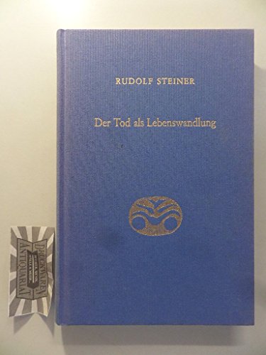 Beispielbild fr Steiner, R: Tod als Lebenswandlung zum Verkauf von Blackwell's