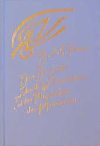 Beispielbild fr Die Brcke zwischen der Weltgeistigkeit und dem Physischen des Menschen. Die Suche nach der neuen Isis, der gttlichen Sophia Der Mensch in seinem Zusammenhang mit dem Kosmos, 2 Rudolf Steiner Nachlassverwaltung and Steiner, Rudolf zum Verkauf von online-buch-de