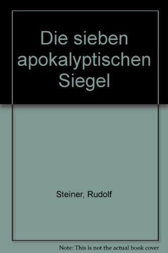 Die sieben apokalyptischen Siegel (9783727428494) by Steiner, Rudolf