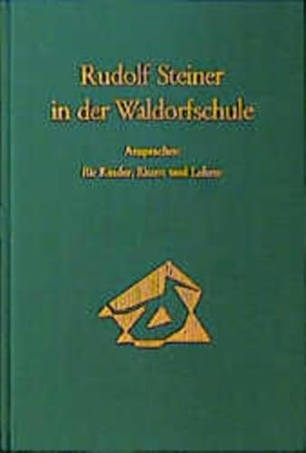 9783727429804: Rudolf Steiner in der Waldorfschule