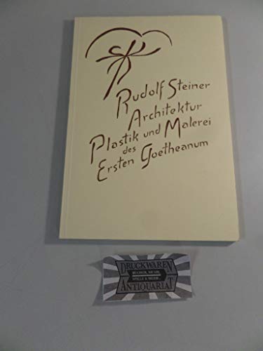 Beispielbild für Architektur, Plastik und Malerei des Ersten Goetheanum zum Verkauf von medimops