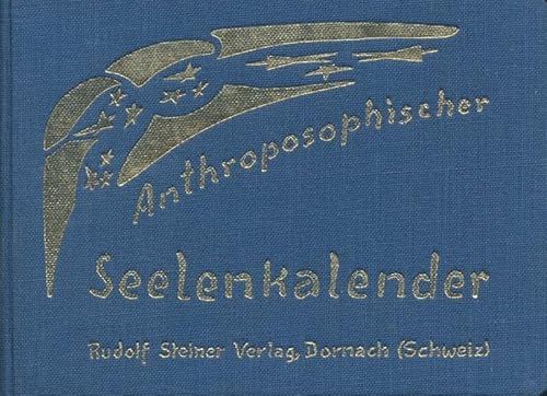 Imagen de archivo de Anthroposophischer Seelenkalender -Language: german a la venta por GreatBookPrices