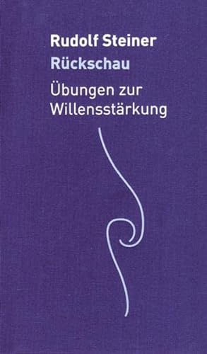Stock image for Rckschau: bungen Zur Willensstrkung for sale by Revaluation Books