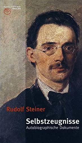 Selbstzeugnisse: Autobiographische Dokumente (Thementexte) Autobiographische Dokumente - Steiner, Rudolf und Walter Kugler