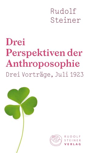 Stock image for Drei Perspektiven der Anthroposophie for sale by GreatBookPrices