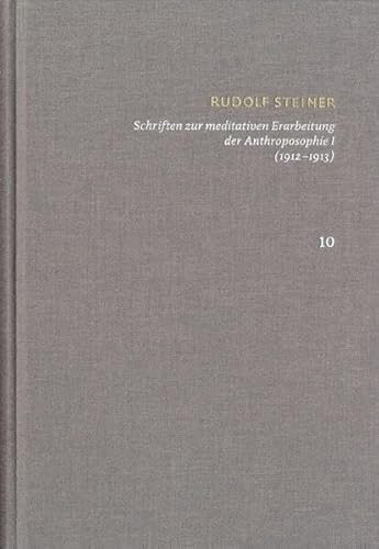 Beispielbild fr Schriften zur meditativen Erarbeitung der Anthroposophie I (1912-1913) Ein Weg zur Selbsterkenntnis des Menschen - Die Schwelle der geistigen Welt zum Verkauf von Blackwell's