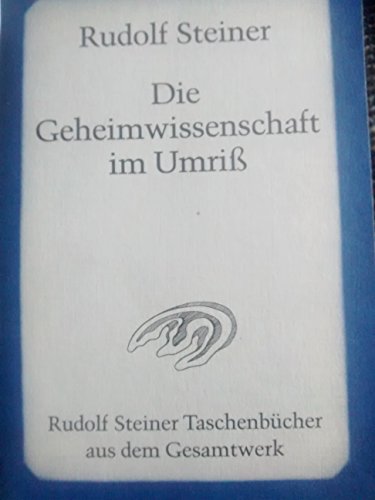 Beispielbild fr Die Geheimwissenschaft im Umriss zum Verkauf von WorldofBooks