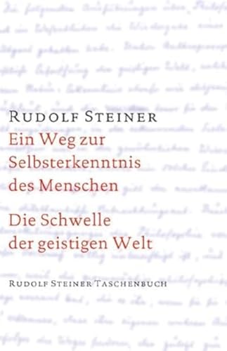 Beispielbild fr Ein Weg zur Selbsterkenntnis des Menschen / Die Schwelle der geistigen Welt zum Verkauf von Reuseabook