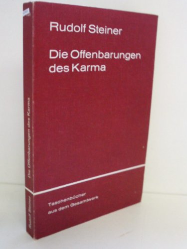 Beispielbild fr Die Offenbarungen des Karma: Ein Vortragszyklus in Hamburg vom 16. bis 28. Mai 1910 zum Verkauf von medimops