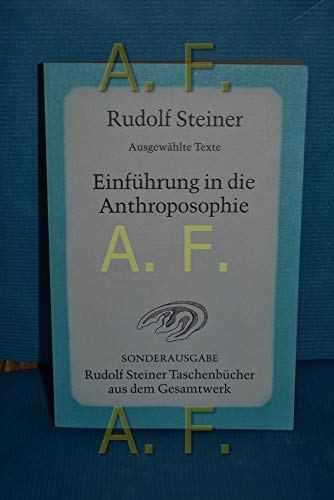 Stock image for Einfhrung in die Anthroposophie: Ausgewhlte Texte for sale by medimops