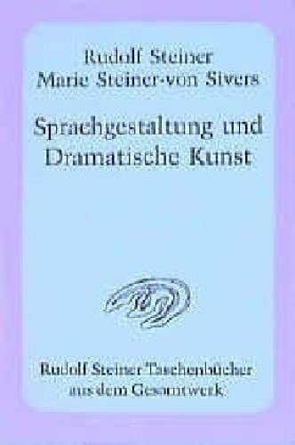 9783727475306: Sprachgestaltung und Dramatische Kunst.