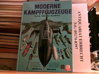 9783727670626: Moderne Kampfflugzeuge. Technik, Taktik und Bewaffnung