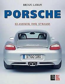 Beispielbild fr Porsche. Klassiker auf der Strasse. zum Verkauf von medimops