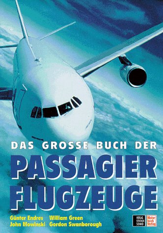 Beispielbild fr Das groe Buch der Passagierflugzeuge zum Verkauf von medimops