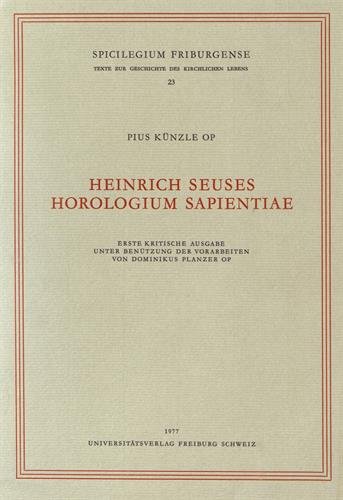 9783727801693: Heinrich Seuses Horologium sapientiae (Spicilegium Friburgense)