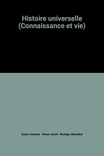 Beispielbild fr Histoire universelle (Connaissance et vie) zum Verkauf von Ammareal