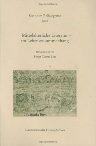Beispielbild fr Mittelalterliche Literatur im Lebenszusammenhang. zum Verkauf von SKULIMA Wiss. Versandbuchhandlung