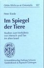 Stock image for Im Spiegel der Tiere for sale by ISD LLC