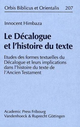 Imagen de archivo de Decalogue et l'histoire du texte a la venta por ISD LLC