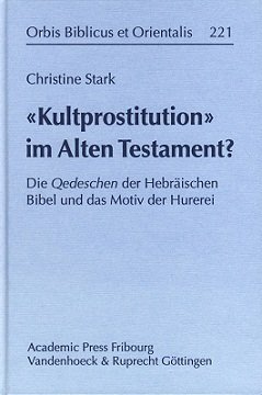 Stock image for Kultprostitution im Alten Testament? for sale by ISD LLC