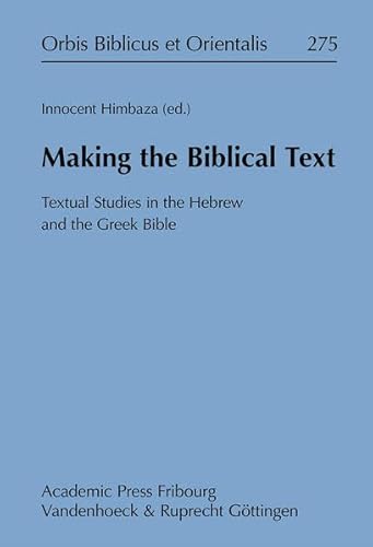 Imagen de archivo de Making the Biblical Text a la venta por ISD LLC