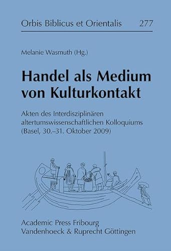 Beispielbild fr Handel als Medium von Kulturkontakt zum Verkauf von ISD LLC