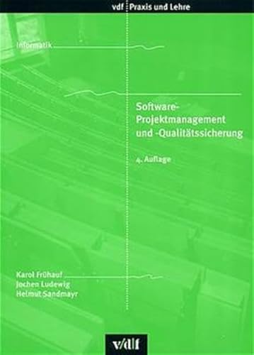 9783728128225: Software-Projektmanagement und -Qualittssicherung