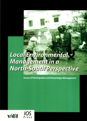 9783728128249: Local Environmental Management in a North-south Perspective: Issues of Participation and Knowledge Management