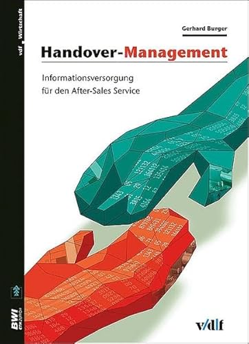 Handover-Management. Informationsversorgung für den After-sales-Service.