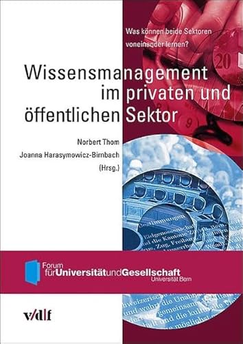 Beispielbild fr Wissensmanagement im privaten und ffentlichen Sektor. Was knnen beide Sektoren voneinander lernen? zum Verkauf von medimops