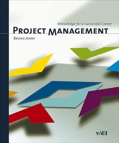 Beispielbild fr Project Management. Knowledge for a Successful Career zum Verkauf von medimops