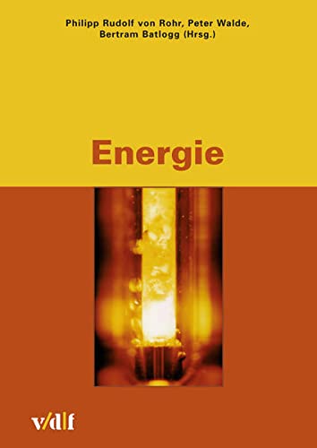 Beispielbild fr Energie (Zrcher Hochschulforum) zum Verkauf von Goodbooks-Wien