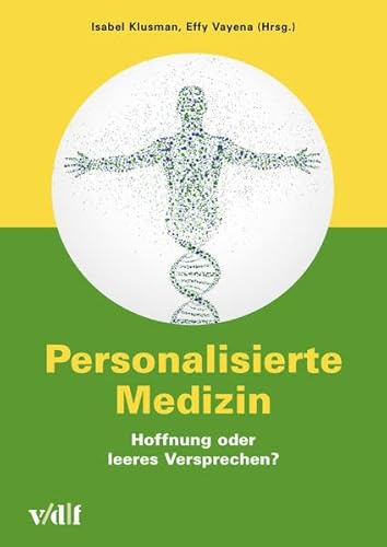 Beispielbild fr Personalisierte Medizin: Hoffnung oder leeres Versprechen? (Zrcher Hochschulforum) zum Verkauf von medimops