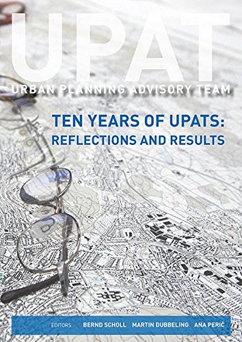 Beispielbild fr UPAT - Urban Planning Advisory Team: Ten Years of UPATs: Reflections and Results zum Verkauf von medimops