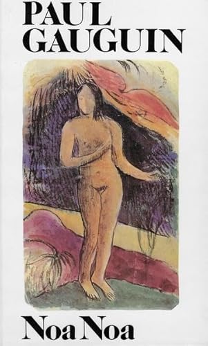 Stock image for Noa Noa. Nach Paul Gauguins erster Handschrift bersetzt von Rosmarie Aegerter for sale by Altstadt Antiquariat Rapperswil