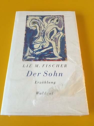 Stock image for Der Sohn. for sale by Online-Shop S. Schmidt