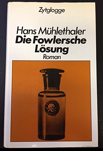 Die Fowlersche Losung: Roman (German Edition)