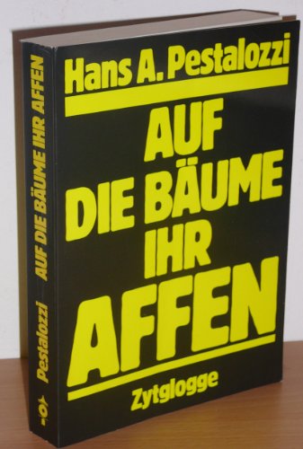 Beispielbild fr Auf die Bume, ihr Affen. zum Verkauf von BOUQUINIST