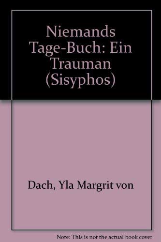 Stock image for Niemands Tage-Buch Ein Trauman (German Edition) for sale by David's Books