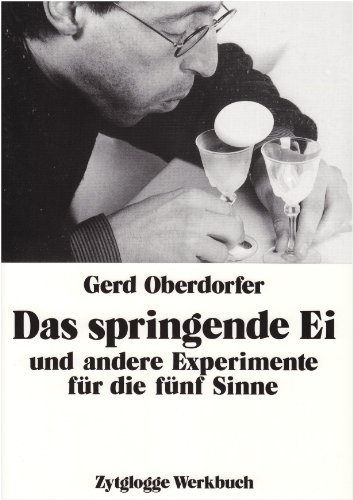 Beispielbild fr Das springende Ei und andere Experimente fr die fnf Sinne zum Verkauf von medimops