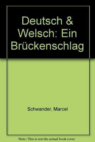 Beispielbild fr Deutsch & Welsch. Ein Brckenschlag. zum Verkauf von Antiquariat Kai Gro