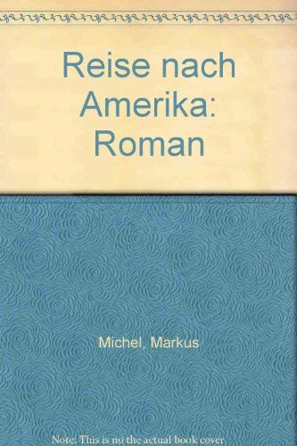 Beispielbild fr Reise nach Amerika: Roman (German Edition) zum Verkauf von medimops