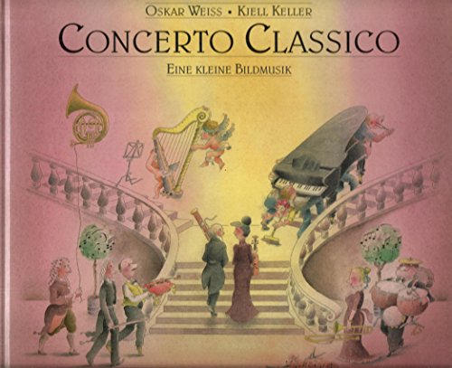 Beispielbild fr Concerto Classico. Eine kleine Bildmusik zum Verkauf von medimops