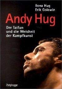 9783729606463: Andy Hug. Der ' Taifun'