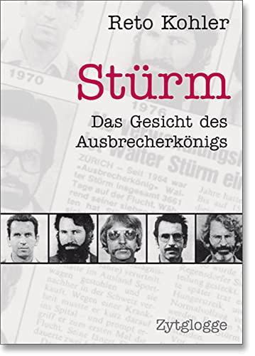 9783729606739: Strm: Die Geschichte des Ausbrecherknigs