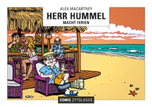 Beispielbild fr Herr Hummel macht Ferien zum Verkauf von medimops
